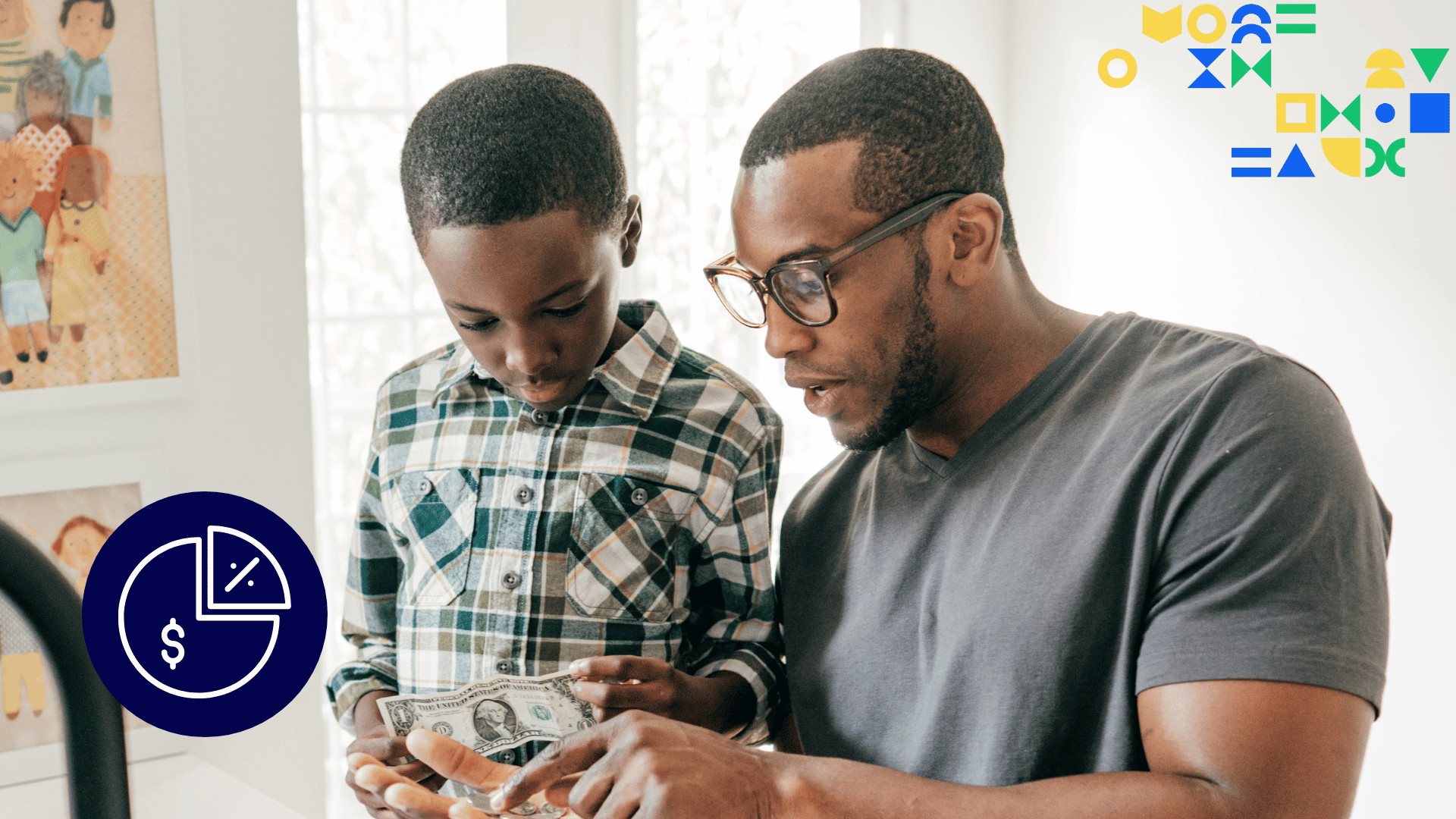 Image of a father and young son reviewing a dollar bill with a graphic icon of a pie chart representing loud budgeting