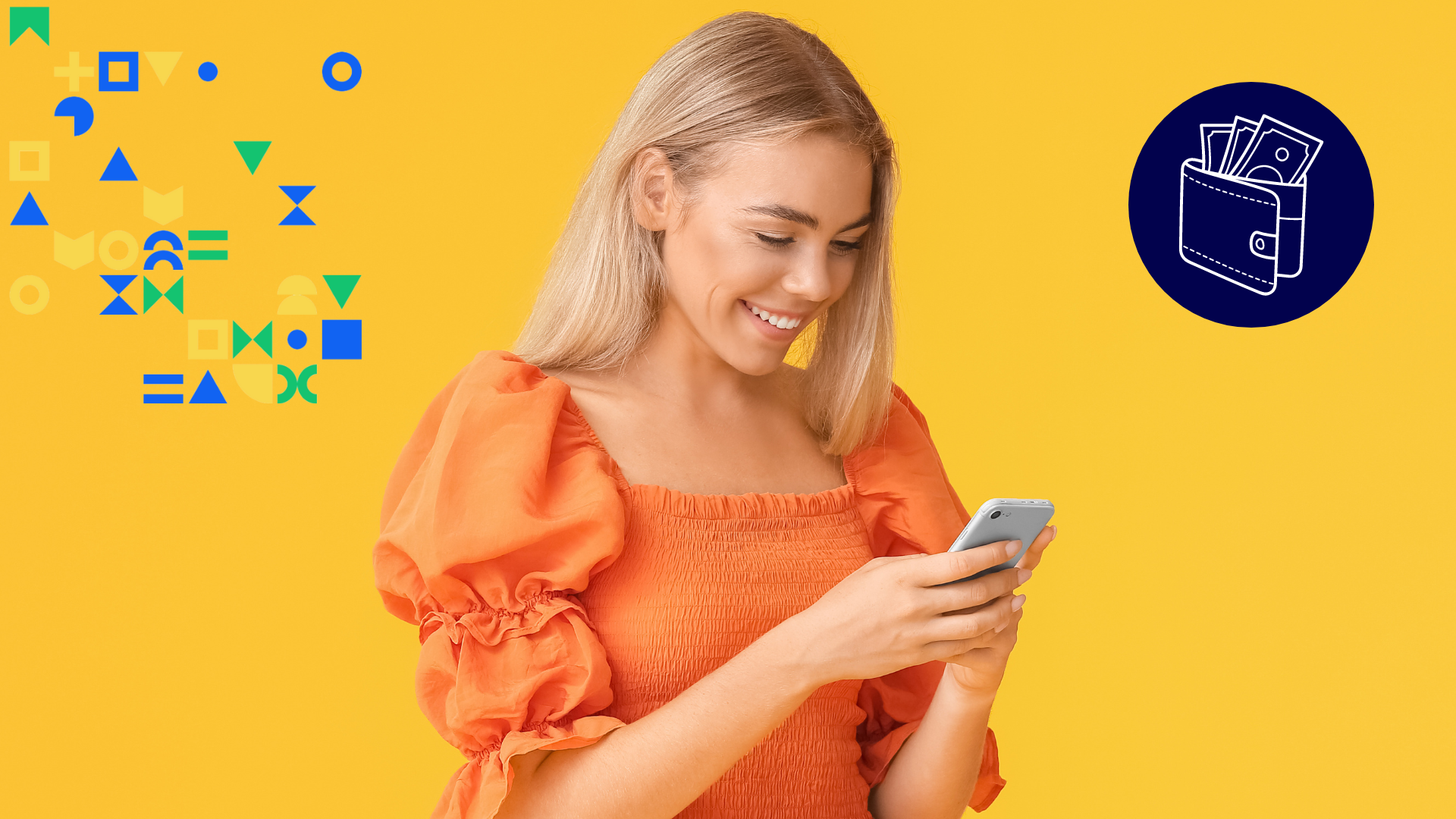 Image of a young blonde wearing an orange blouse on a yellow background using a cell phone to represent mobile banking. There is an icon of a wallet with cash inside. 