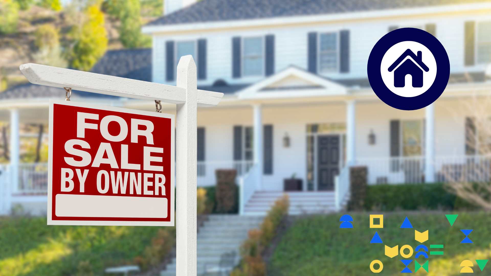 Image of a house with a "for sale by owner" sign and an icon of a house.